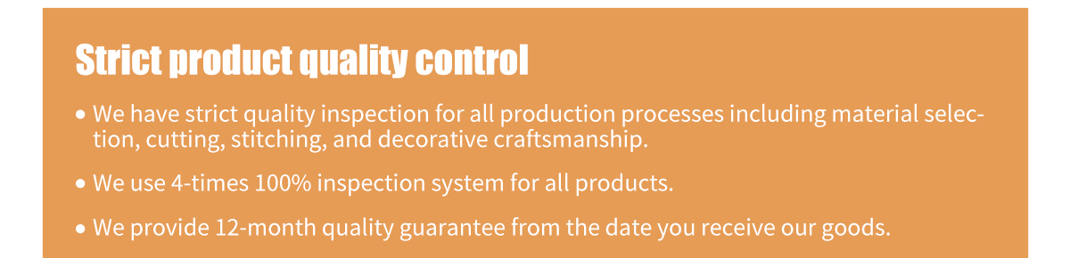 Strict product quality control