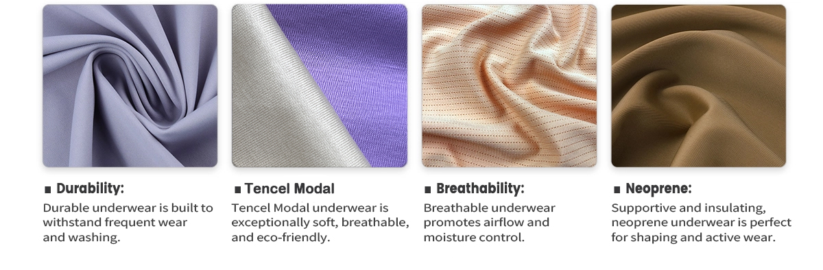 Find a suitable material for your underwear